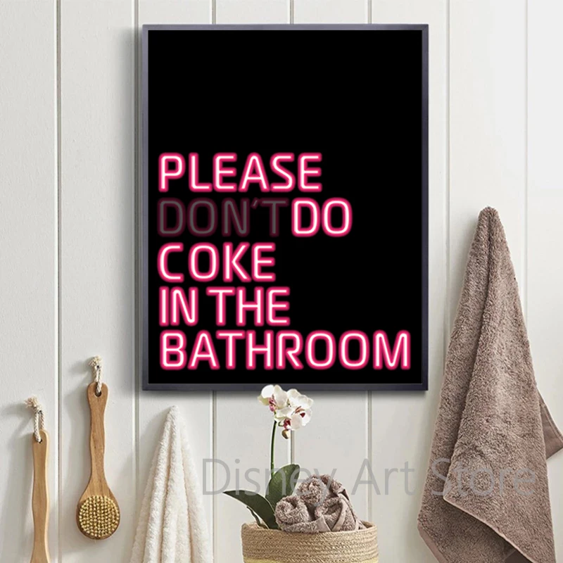 Bathroom Decor Posters Please Don't Do Coke In The Bathroom Quotes Canvas Painting Modern Funny Gift Sign Toilet Wall Art Print - Image 5