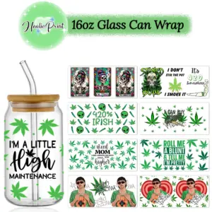 Green Leaf High Maintenance UV DTF Cup Wrap For 16oz Libbey Beer Glass Can Cup Wrap DIY Sticker Selfadhesive Washable