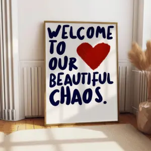 1-Pack "Welcome To Our Beautiful Chaos" Warm Canvas Poster - Red Heart and Letter Wall Poster Valentine's Day Gift Idea