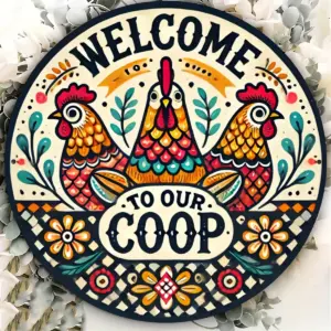 Welcome to our Chicken Coop - Vintage style metal sign, 8" round, colorful rooster pattern, waterproof iron wall decoration