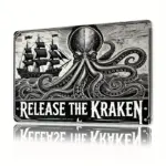 Home Relaxation | Release the Kraken"  Metal Sign - Nautical Themed Wall Art,   Tin Decoration for Bars, Cafes, Beach Villas,