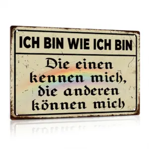 Putuo Decor 1pc German Vintage Metal Tin Sign, Ich Bin Wie Ich Bin, Wall Art Decor for Home Farmhouse Cafe Coffee Shop