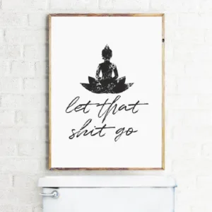 Funny Bathroom Sign Canvas Prints And Poster Let that Shit Go Quote Bathroom Art for Men Painting Wall Picture Bathroom Decor