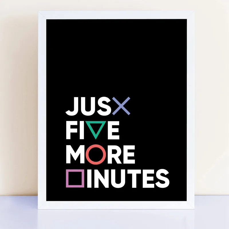 Gamer Gaming Geek Wall Art Prints Playstation Buttons Just Five More Minutes Canvas Painting Gamepad Controller Boys Room Decor