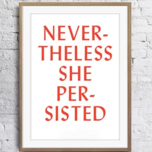 Poster Motivational Inspirational Quotes Nevertheless she persisted Art Picture Painting 12 24 36 47 Inches