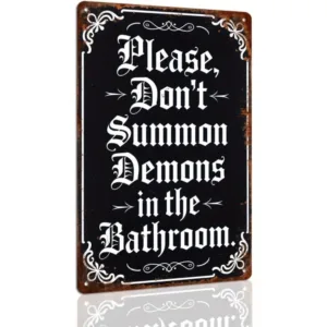 Retro Distressed Funny Gothic Slogan Printed Metal Sign Demons Warning Text Wall Plate Bathroom Halloween Indoor Wall Decoration