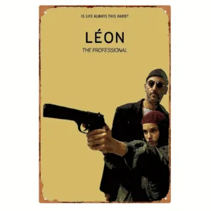 Metal Tin Sign - "Leon" Movie Poster Wall Art, Retro Iron Plaque for Home, Bar, Cafe, Restaurant Decor, Can Be Hung, Classic St