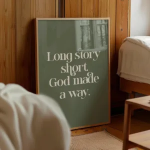 "Long Story Short, God Made A Way" Christian Quote Canvas Prints Poster Modern Minimalism Faith Art Prints Wall Art Home Decor